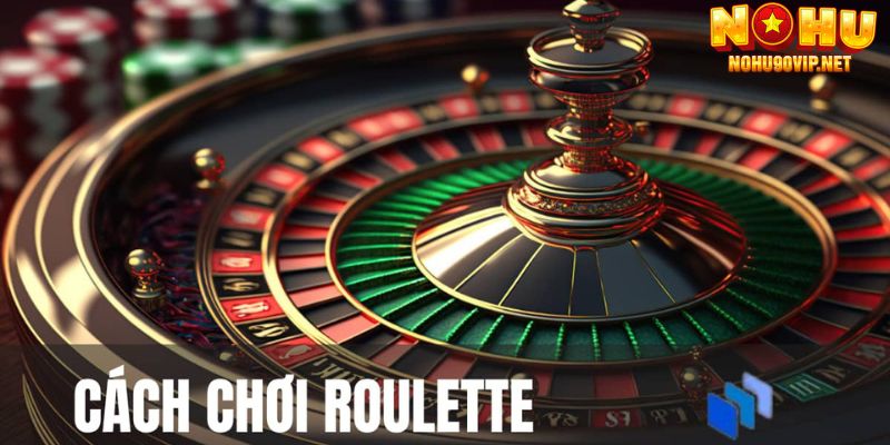 Tổng hợp một số cách chơi Roulette chắc thắng