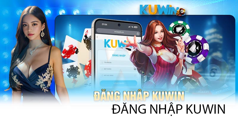 Cách thức đăng nhập Kuwin